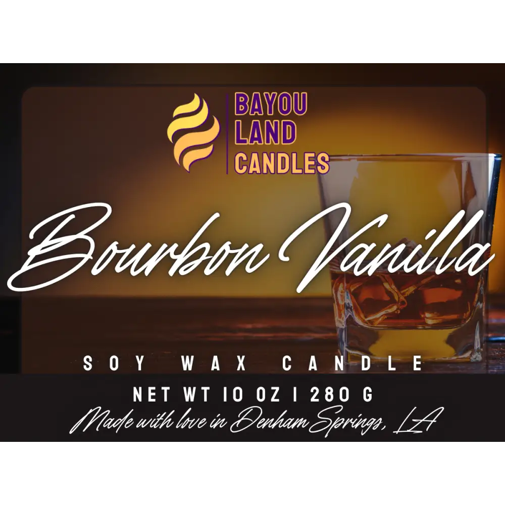 Bourbon Vanilla - Bayou Land Candles - Bourbon Vanilla Scented Candle Bayou Land Candles