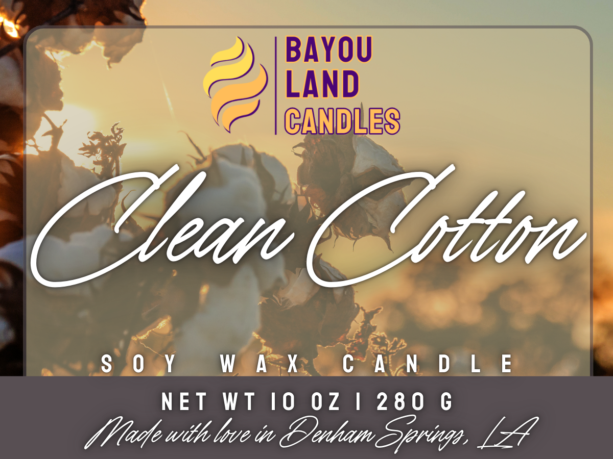 Clean Cotton - Bayou Land Candles - Clean Cotton Scented Candle Cotton Blossom Fragrance